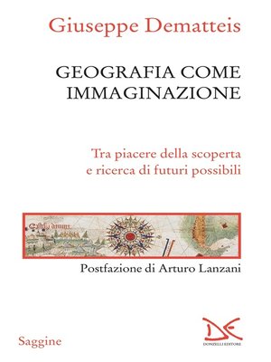 cover image of Geografia come immaginazione